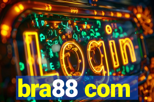 bra88 com